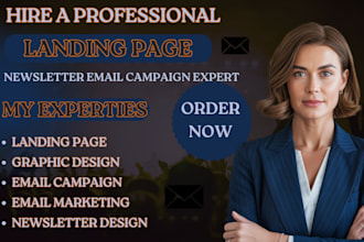 do landing page , newsletter design, email marketing, email campaign setup