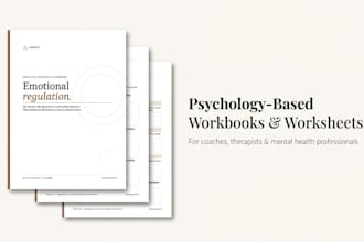create psychology based workbooks and worksheets for coaches and therapists