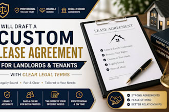 draft a custom lease agreement for landlords and tenants with clear legal terms