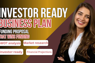 create an investor ready business plan and funding proposal