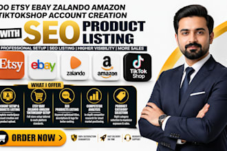 do etsy ebay zalando amazon tiktokshop account creation with seo product listing