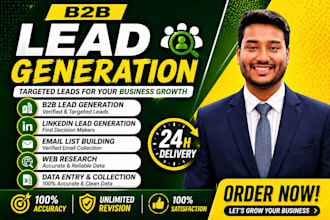 do b2b lead generation , linkedin lead generation , email list building