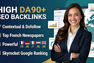 provide high da90 french SEO backlinks from top fr de IT nl news website domains