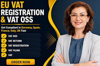 do eu vat registration,vat oss,eori,UK vat, germany spain france italyvat filing