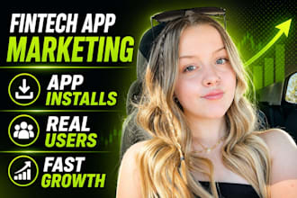 do fintech app marketing, app installs and user acquisition