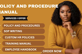 write policy and procedure manual, sops, and employee handbook