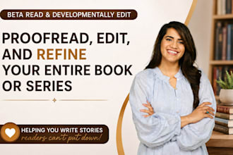 proofread, edit, and refine your entire book or series for publication