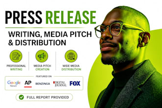 write press release for media pitch and do distribution for your business