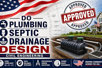 do plumbing septic, drainage design and site planning