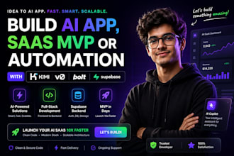 build ai app, saas mvp or automation with kimi ai, v0, bolt, supabase