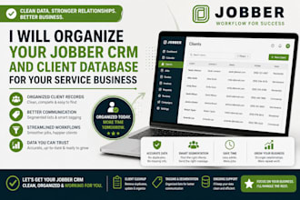 organize your jobber CRM and client database for your service business