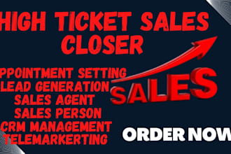 handle high ticket sales closing lead generation sales representative