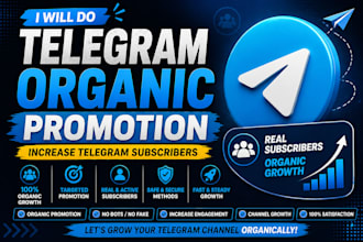 do telegram promotion, grow telegram subscribers with organic growth