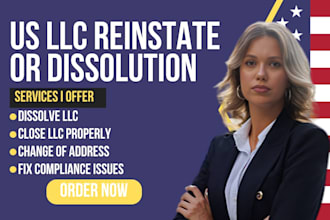 dissolve or reinstate your llc and fix compliance issues fast