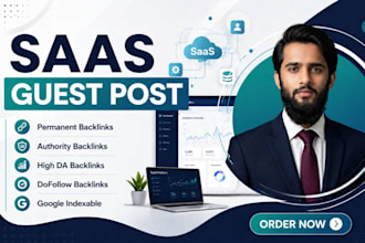 provide high authority saas guest post for SEO backlinks