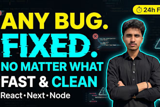 fix bugs in your react, nextjs, nodejs or vibe coded app fast