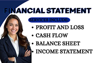 prepare accurate profit and loss balance sheet and cash flow statements