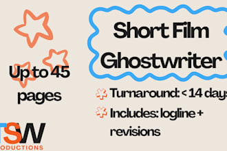 write a short film for you