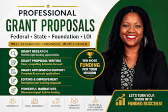 write grant proposals, federal funding applications, and loi