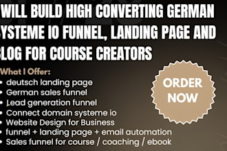 build high converting german systeme io funnel, landing page and blog for course