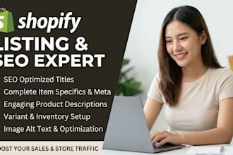 do shopify product listing, data entry, and product upload with SEO