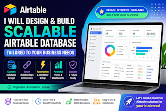 design and build a scalable airtable database tailored to your business n