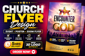 design a professional church flyer or event flyer with 3d logo in 5hrs