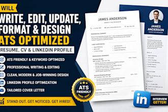 write edit update format and design ats optimized resume CV and linkedin profile