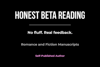 beta read your romance or fiction manuscript with honest feedback