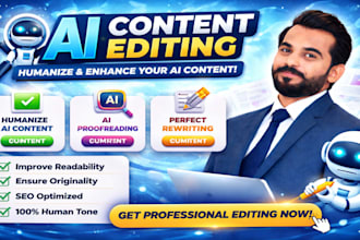 edit, rewrite, humanize, rephrase and improve ai content
