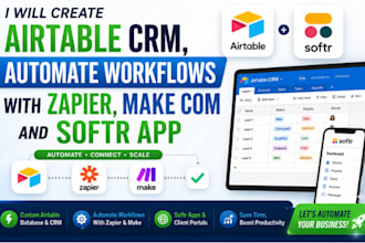 build airtable database, airtable crm, softr app, zapier and make automation