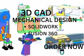 do 3d mechanical design and cad modeling for manufacturing and 3d printing