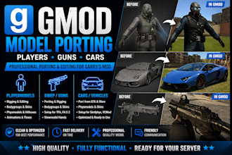 port and edit playermodel, cars, guns to gmod garrys mod with rigging