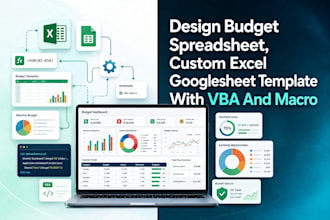 design budget spreadsheet, excel or googlesheet  template with vba and macro