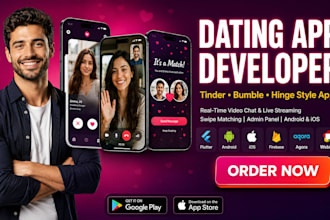 develop dating app like tinder bumble hinge video chat live stream platform