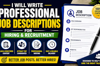 write professional job descriptions for hiring and recruitment