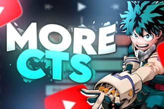 create high click through rate thumbnails for your videos