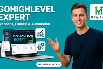 be your gohighlevel expert for gohighlevel website, funnel and automation