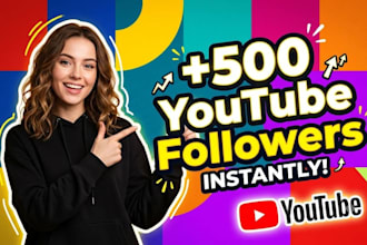 upgrade new 500 youtube followers organically