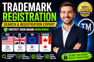 help with trademark  registration USA UK, eu or canada and search