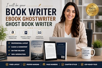 be your book writer ebook ghostwriter and ghost book writer kdp writer