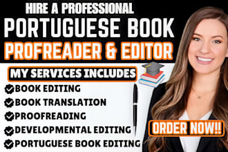 do portuguese proofreading, book editing, line and developmental editing