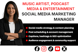be your music artist podcast media and entertainment brand social media manager