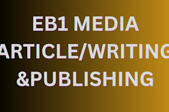 create professional media coverage for eb1a immigration