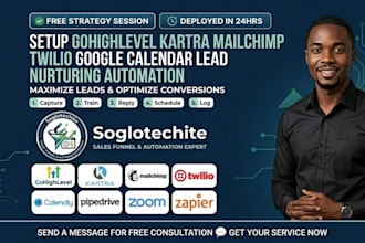 setup gohighlevel kartra mailchimp twilio google calendar lead nurturing flow