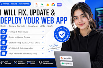update and upload your app webapp on google console fix replit bug add features