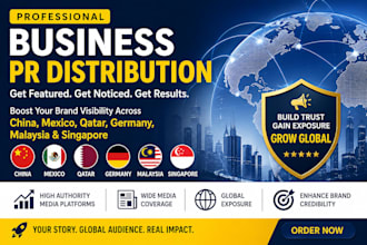 distribute your business PR in china, mexico, qatar, germany, malaysia,singapore