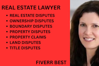 manage property ownership disputes, land conflicts and real estate cases