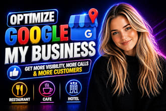 optimize google my business profile seo for restaurant, cafe and hotels ranking