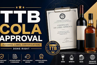 apply for your ttb cola certificate of label approval for alcohol beverage